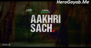 aakhri sach episode